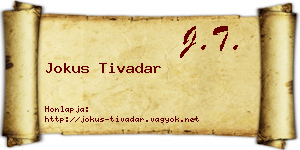 Jokus Tivadar névjegykártya